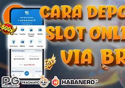 Cara Deposit Slot Online Bank Bri Ke Dana Lewat Brimo Terbaru